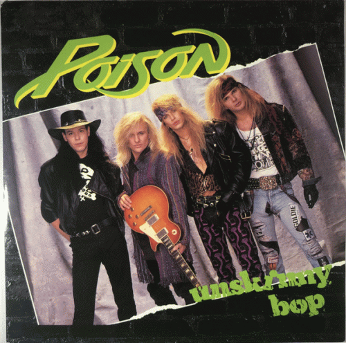 Poison (USA) : Unskinny Bop